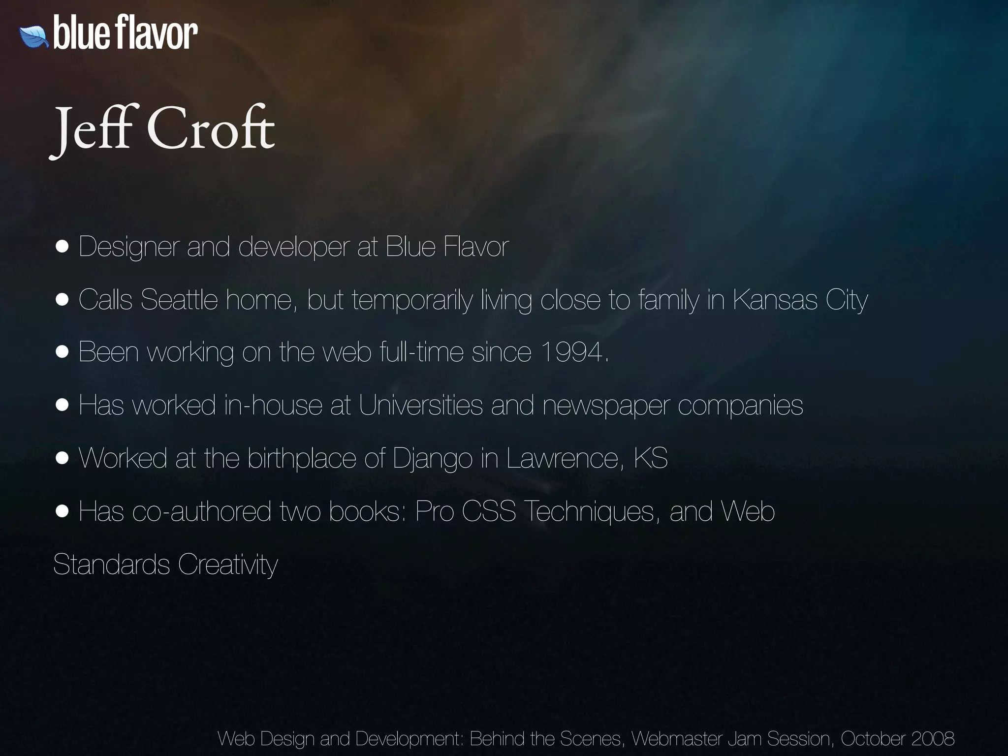 Webmaster Jam Session: Design and Development Behind the Scenes Day Two