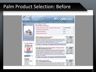 Palm Product Selection: Before 