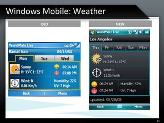 Windows Mobile: Weather OLD NEW 