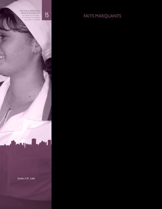 FAITS MARQUANTS
•	 Chaque semaine, trois millions de personnes dans le monde s’installent
en ville (ONU-Habitat, 2009). Le rythme soutenu de l’urbanisation est
porteur de risques et de chances pour les migrants, les communautés et les
gouvernements. Le Rapport Etat de la migration dans le monde 2015 étudie
comment la migration et les migrants façonnent les villes, et comment la vie
des migrants est, à son tour, façonnée par les villes, leurs habitants, ainsi que
par leurs modes d’organisation et leurs règles.
•	 Le Rapport s’intéresse aux relations entre les migrants et les villes sous l’angle
de l’emploi, du logement et de la santé, ainsi qu’à la manière dont les migrants
contribuent à bâtir et à revitaliser les villes par leurs ressources et leurs idées,
tant dans les pays d’origine que dans les pays hôtes. Il cite des exemples
originaux illustrant la façon dont certaines villes cherchent, avec un succès
inégal, à relever les défis que pose l’accroissement de la mobilité mondiale
et de la diversité sociale. Il mettra en lumière les évolutions les plus récentes
de l’action publique en matière de partenariats urbains entre les groupes de
migrants, les collectivités locales, la société civile et le secteur privé, qui visent
à résoudre les difficultés liées à la migration et aux villes.
•	 L’urbanisation, définie comme l’augmentation de la part de la population
qui habite dans les zones urbaines, est généralement imputable à un
accroissement naturel de population, à une migration rurale-urbaine nette, à
l’extension progressive des frontières urbaines, et à la création de nouveaux
centres urbains. Il ne fait aucun doute que la mobilité et la migration
humaines contribuent dans une large mesure au processus d’urbanisation car
les migrants internes comme internationaux sont attirés vers les villes et les
zones urbaines. Cependant, il n’existe aucune méthode commune d’analyse
des influences réciproques de la migration et de l’urbanisation.
•	 Les villes sont généralement considérées comme des établissements
caractérisés par une population nombreuse, une forte densité, des fonctions
administratives et une grande diversité sociale, ce qui les distingue des zones
non urbaines, suburbaines ou rurales. Dans de nombreux pays développés,
la distinction traditionnelle entre zones urbaines et zones rurales s’est
estompée. La principale différence, pour ce qui est des conditions de vie,
réside généralement dans le degré de concentration de population. Il n’existe
pas de définition internationalement acceptée de la « ville », ni de consensus
sur la façon de savoir quand un établissement est « urbain » ou de délimiter
ses frontières.
•	 On peut observer des tendances générales en matière de migration et
d’urbanisation, mais on manque de données empiriques, et il n’existe pas de
données recueillies de manière systématique dont la qualité et le contenu
soient comparables, surtout dans les pays à faible revenu. Ces lacunes
font obstacle à une bonne compréhension des migrants en milieu urbain.
Les villes, avec leur forte concentration de migrants aux origines souvent
différentes, constituent un espace privilégié pour étudier et comprendre les
dynamiques de la migration et de l’urbanisation et les points de convergence
de la gouvernance et de l’action publique nationales et locales.
June J.H. Lee
15
ETAT DE LA MIGRATION
DANS LE MONDE 2015
Les migrants et les villes :
de nouveaux partenariats
pour gérer la mobilité
 