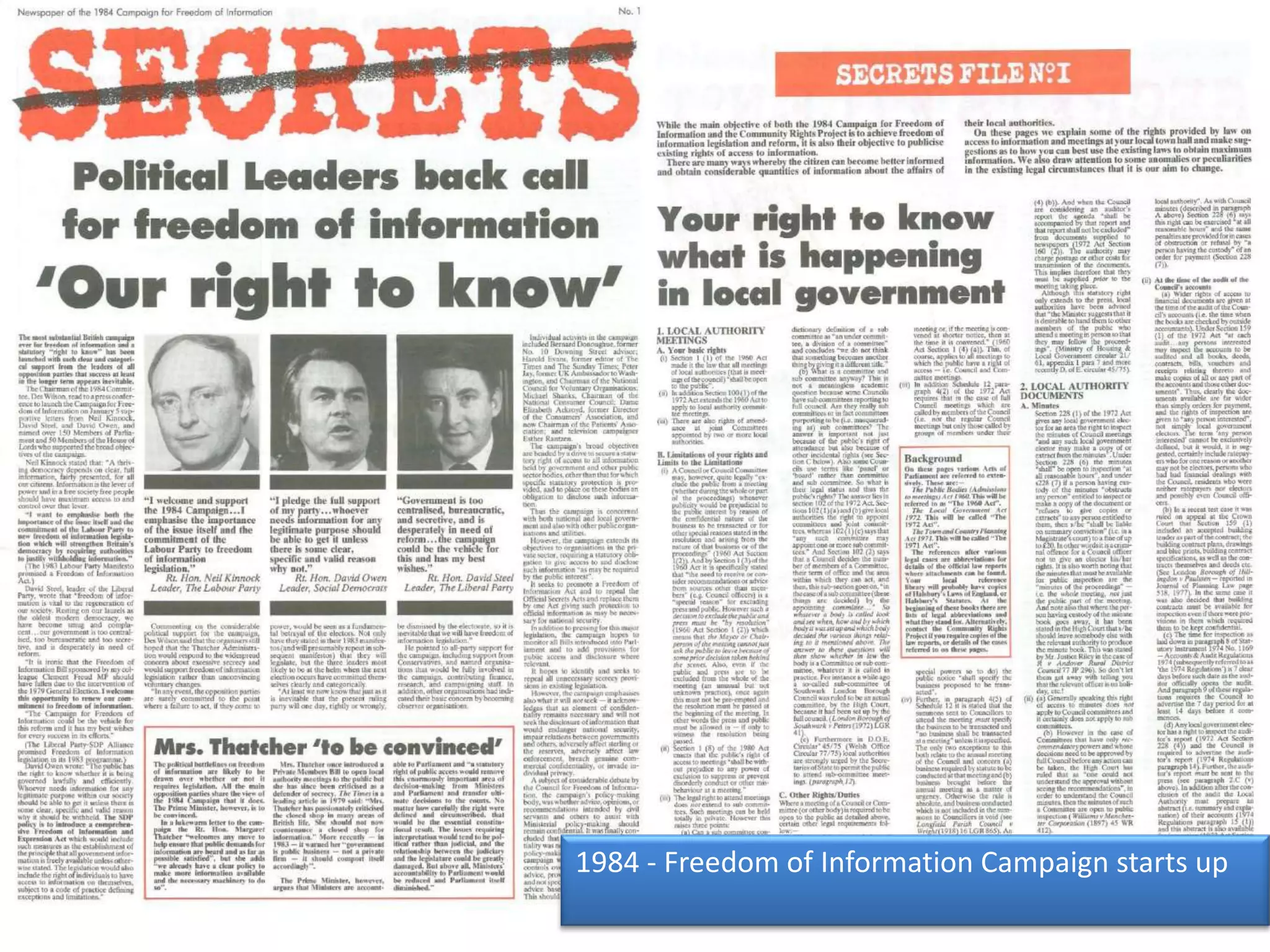 1984 - Freedom of Information Campaign starts up
