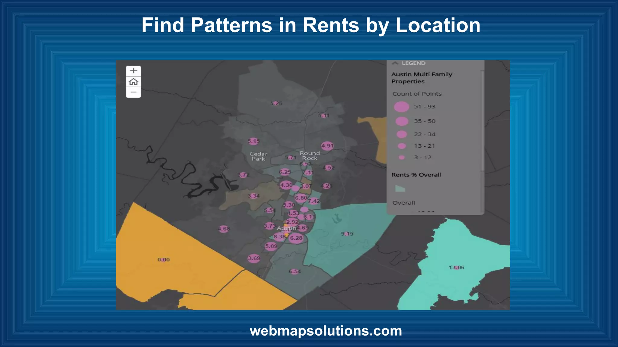 webmapsolutions.com
Find Patterns in Rents by Location