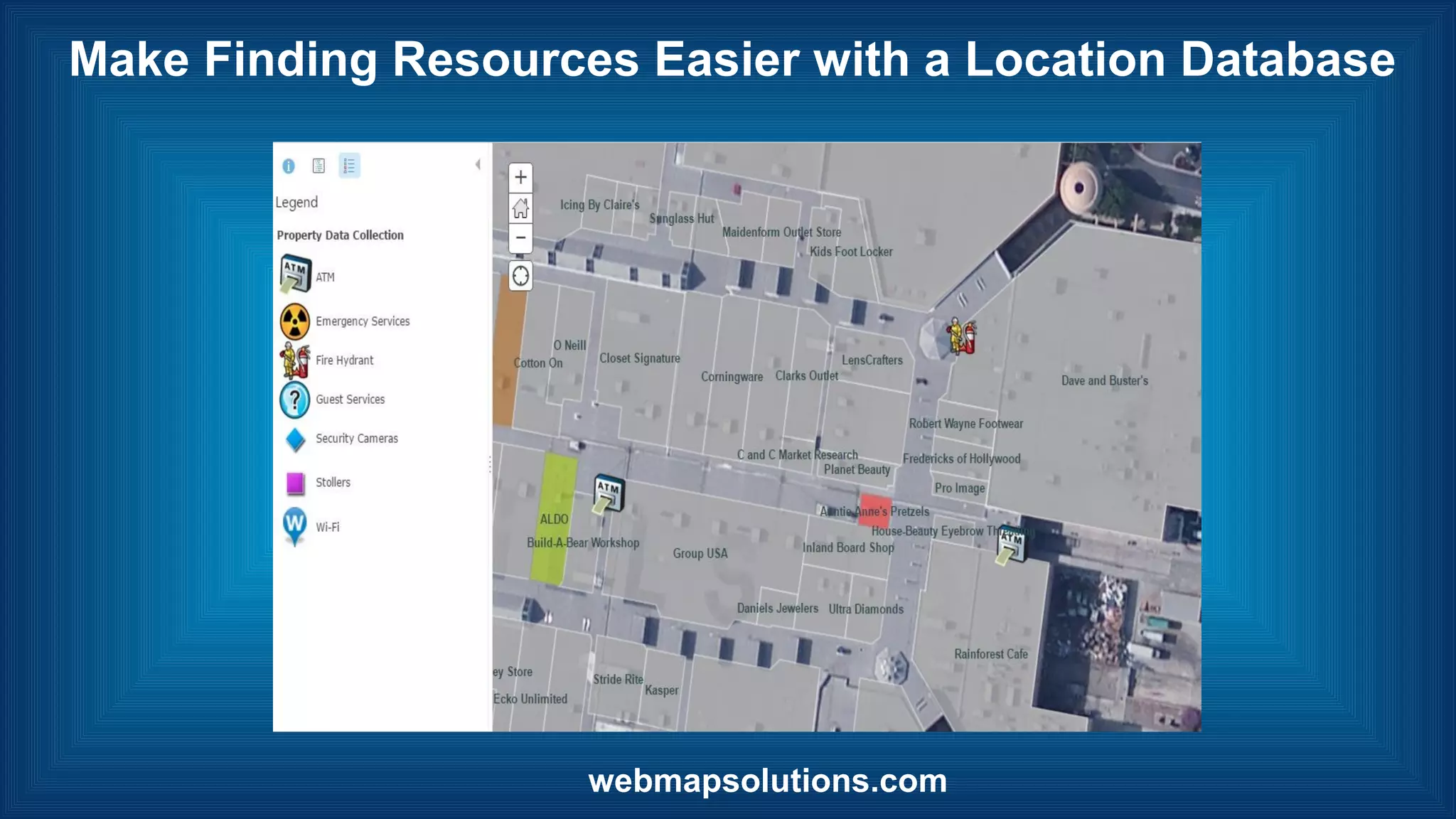 webmapsolutions.com
Make Finding Resources Easier with a Location Database