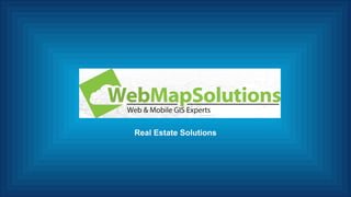 Real Estate Solutions
 