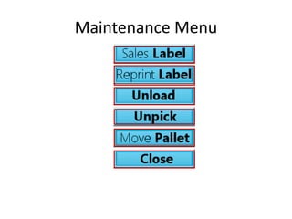 Maintenance Menu 
 
