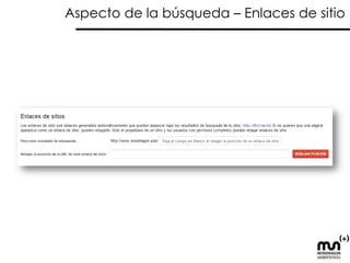 Ejercicio – Mejoras de HTML 
Solucionar las incidencias de: 
–Metadescripción 
–Etiqueta de título 
–Contenido no indexable  