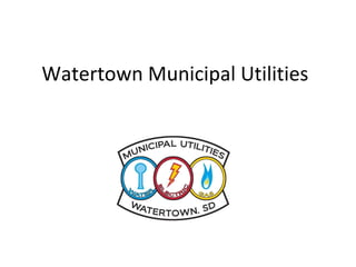 Watertown Municipal Utilities 