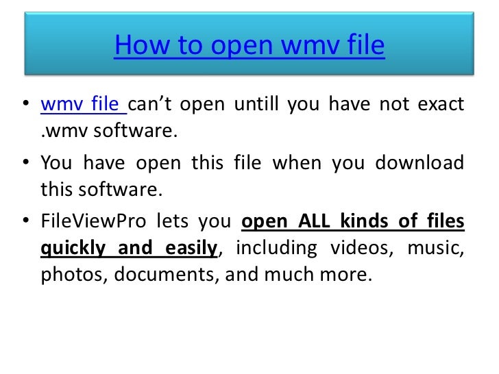 Wmv file converter, how to open wmv file