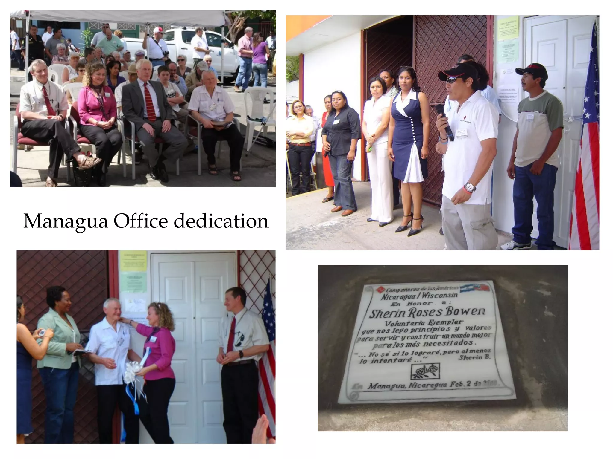 Managua Office dedication

 