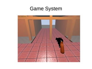 Game System
 