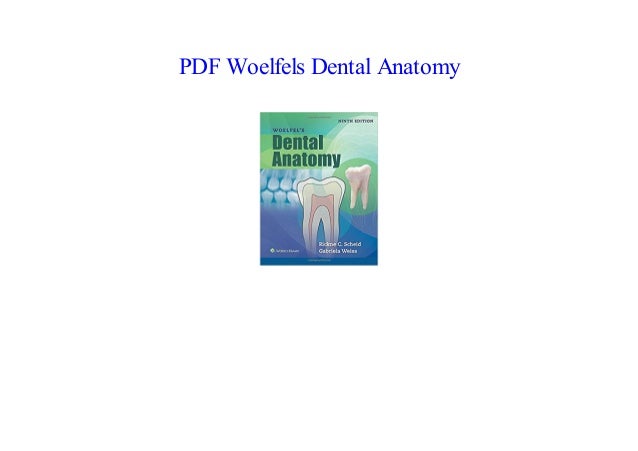 woelfels dental anatomy ebook woelfels dental anatomy ebook