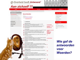 Wie gaf de antwoorden voor Woerden? Aan zichzelf !!! 