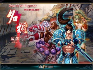 World of Fighter Wof.the9.com 