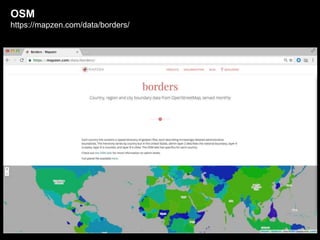 OSM
https://mapzen.com/data/borders/
 