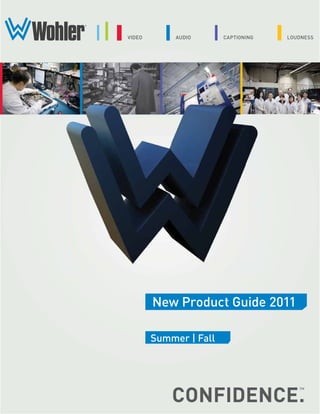New Product Guide 2011

Summer | Fall
 