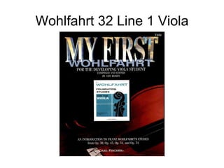 Wohlfahrt 32 Line 1 Viola 