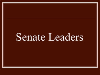 Senate Leaders 