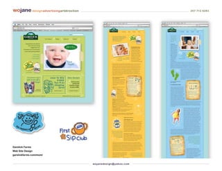 wojane designadvertisingartdirection                                         207 712 6283




Garelick Farms
Web Site Design
garelickfarms.com/mom/


                                       wo j an ed es i g n @ yah o o. co m
 