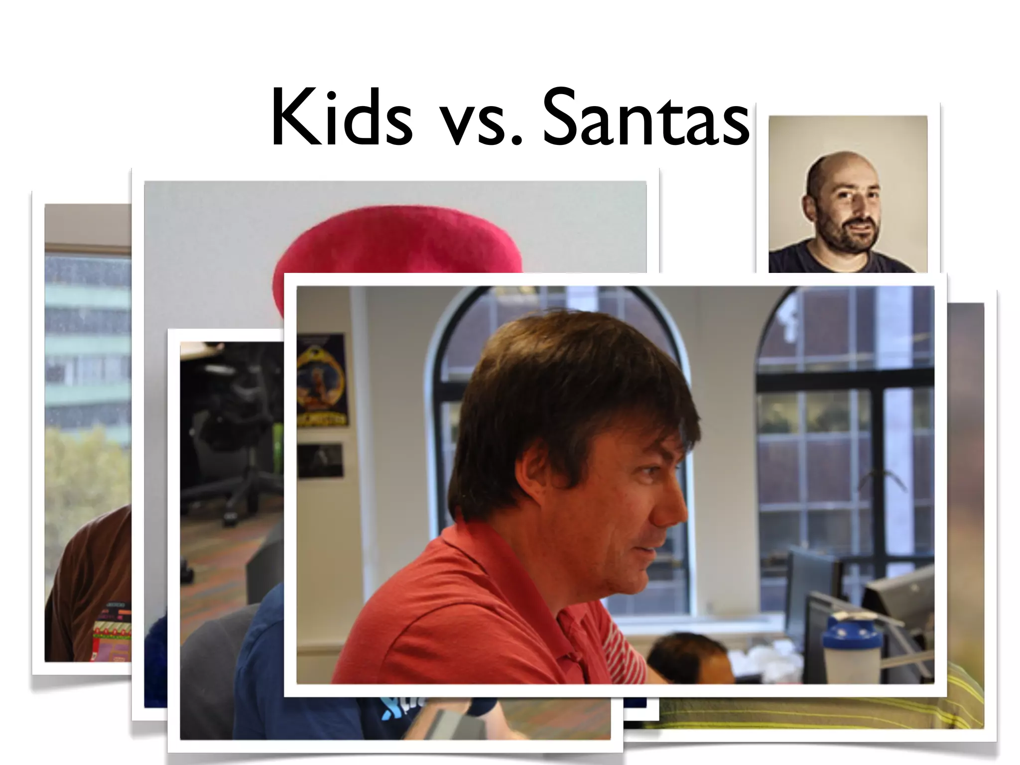 Kids vs. Santas
 