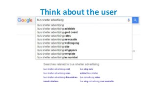 Think about the user
 