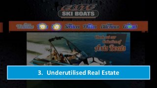 3. Underutilised Real Estate
 