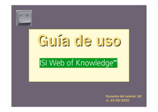 occidental volverse loco pasos Guía de uso de ISI WOK (ISI Web of Knowledge)