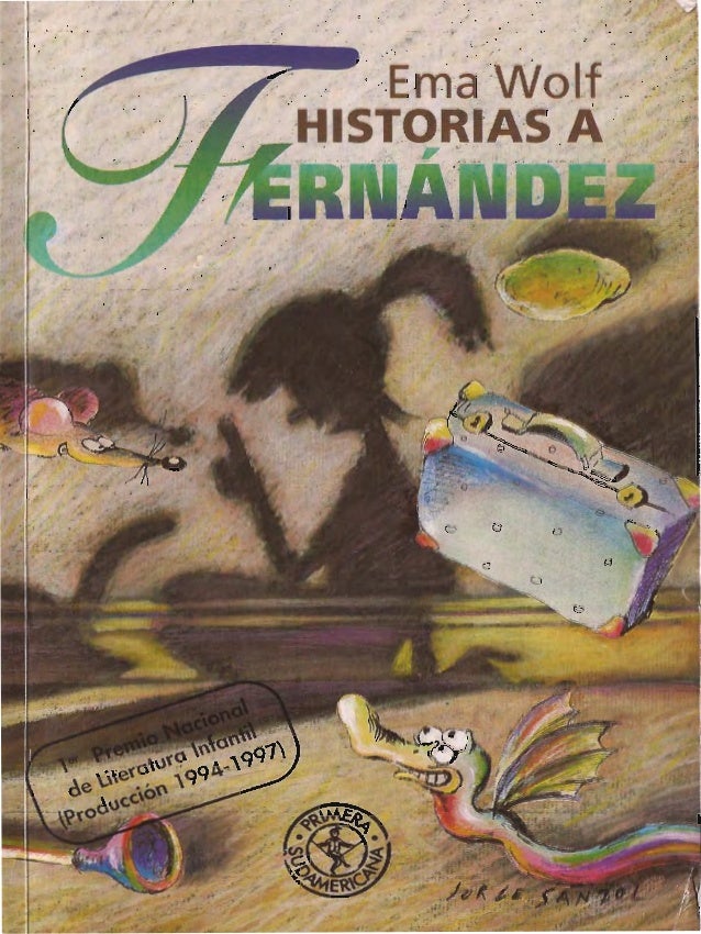 Resultado de imagen de historias a fernandez