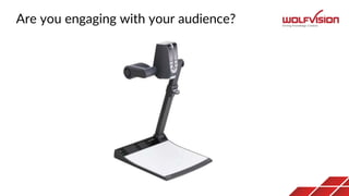 Are you engaging with your audience?
 