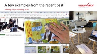A few examples from the recent past
 Theresa
Reading Day Vorarlberg 2020
 