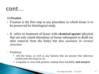 Fixation Process Step INTRODUCTION TO VETERINARY HISTOLOGY I | PPTX