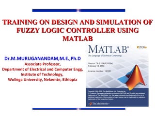 DESIGN AND SIMULATION OF FUZZY LOGIC CONTROLLER USING MATLAB | PPT