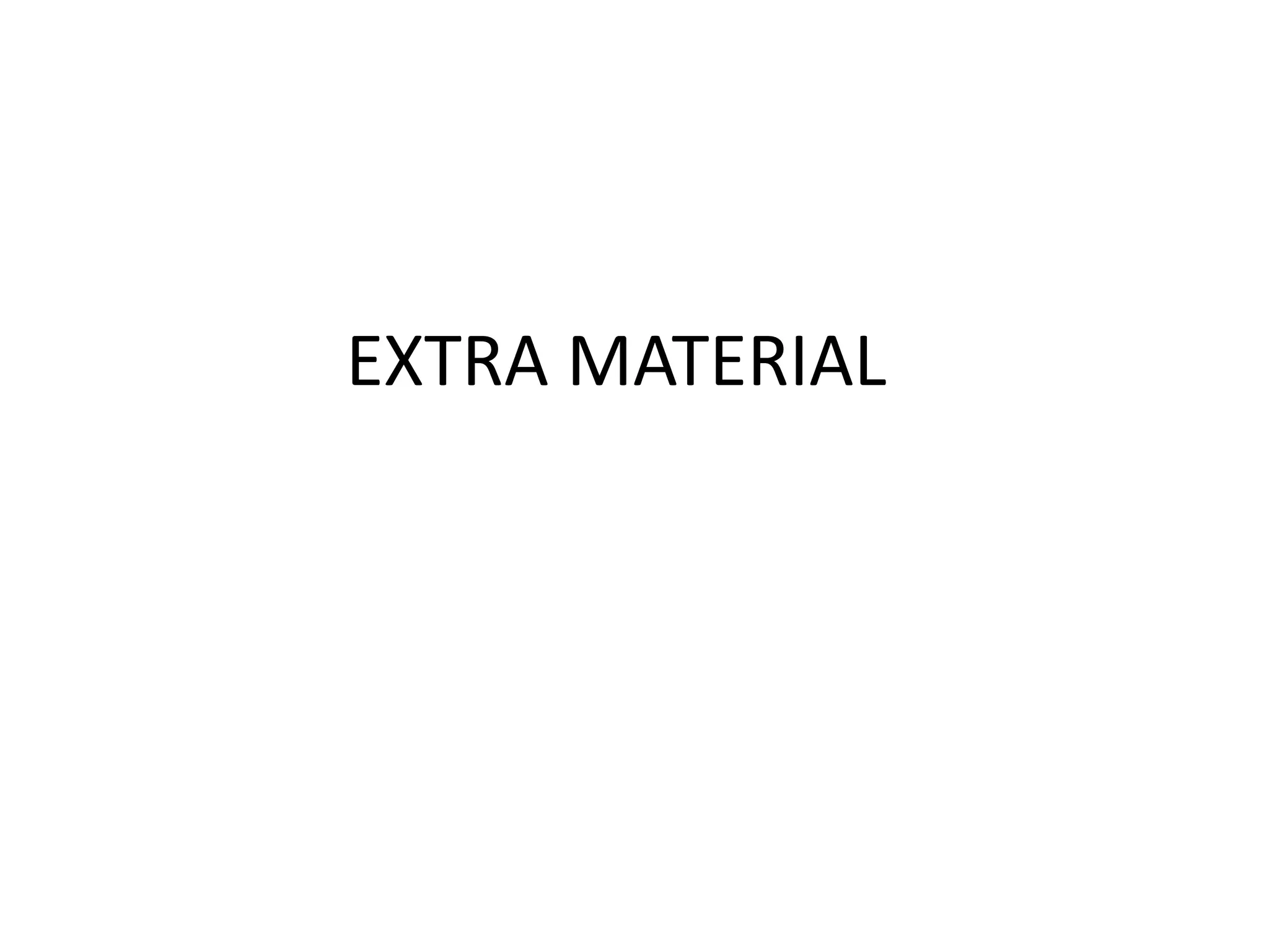EXTRA MATERIAL
 