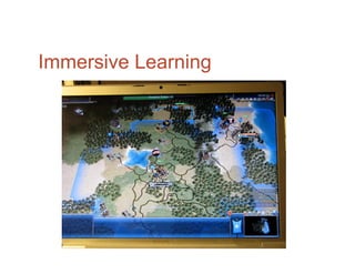 Immersive Learning
 