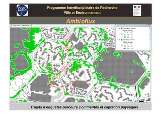 Trajets d’enquêtes parcours commentés et captation paysagère
 