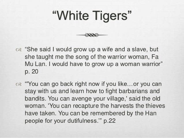 Woman Warrior Presentation Quotes Woman Warrior Presentation Quotes