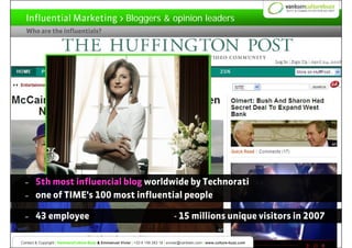 #3.1.9|Marketing d’Influence opinion leaders
  Influential Marketing > Bloggers &
  Who are the influentials?




  –     ...