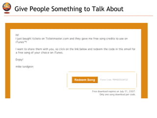 Give People Something to Talk About 