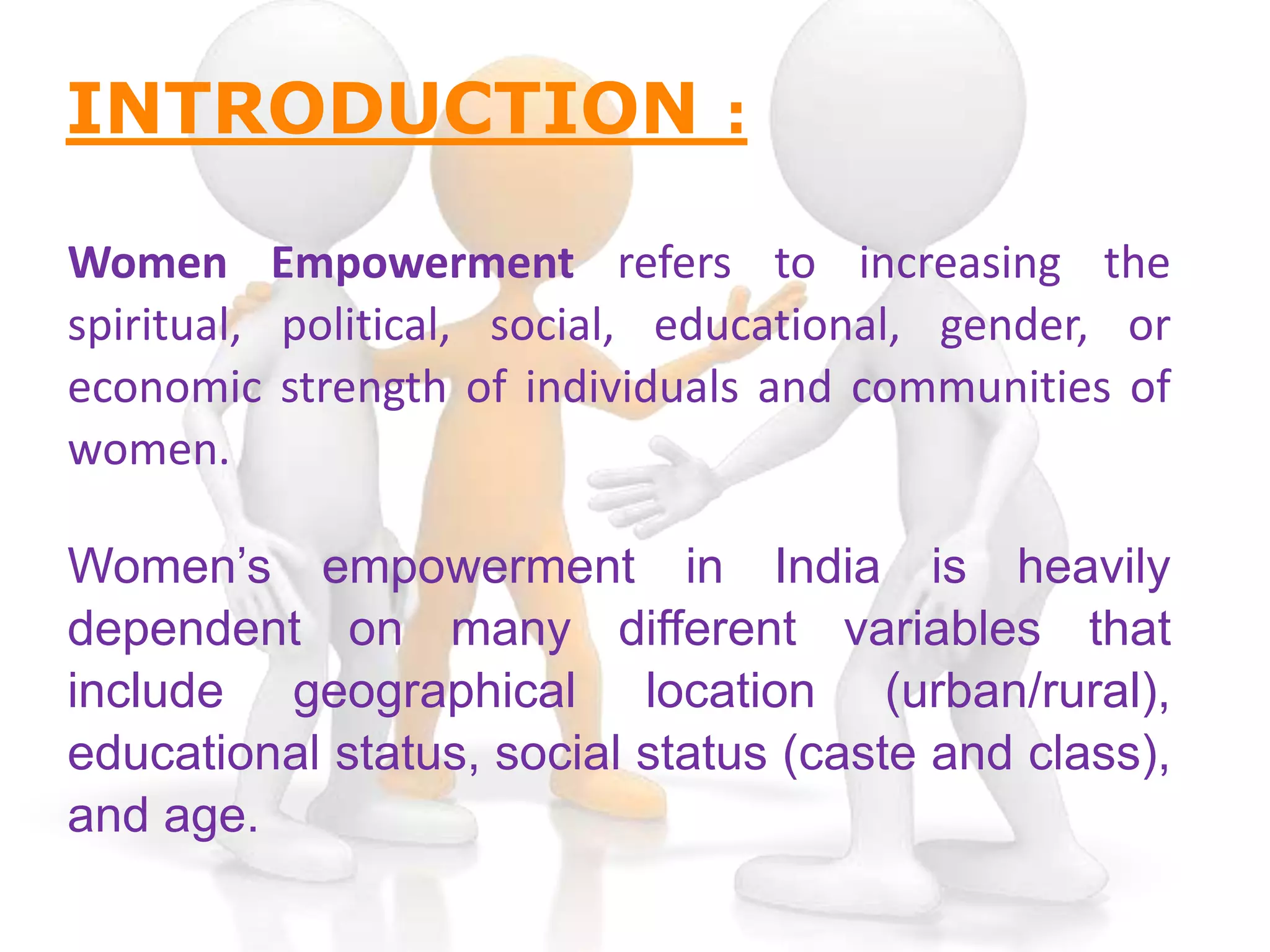Women empowerment in INDIA | PPTX
