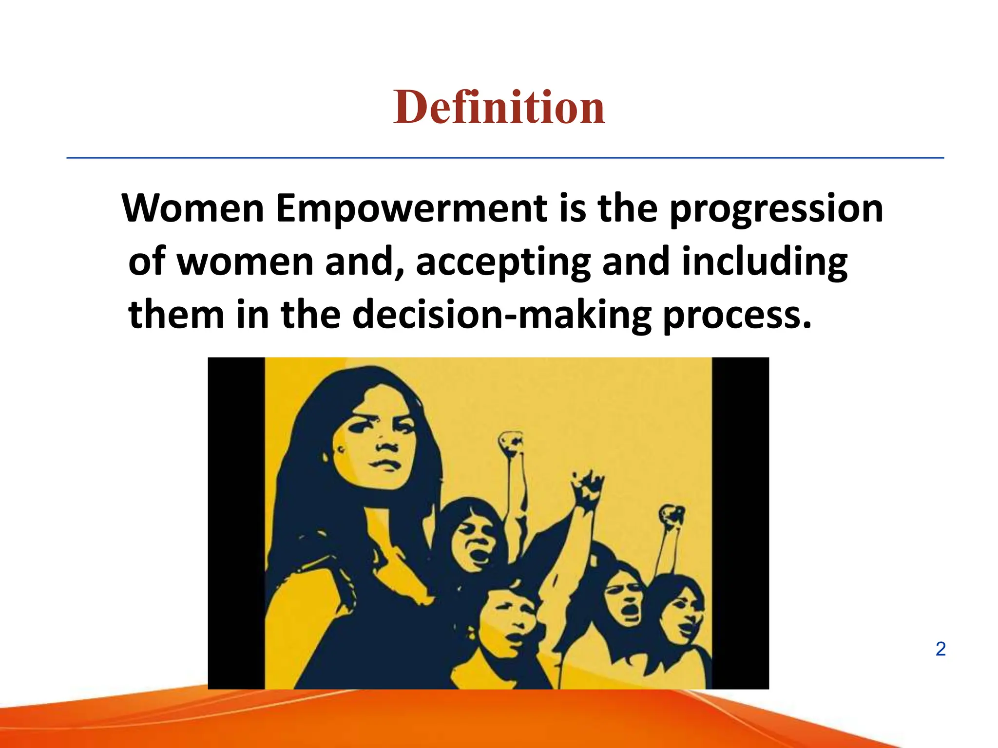 women empowerment for india people knowledge | PPTX