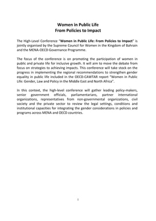 1
Women in Public Life
From Policies to Impact
The High-Level Conference “Women in Public Life: From Policies to Impact” i...
