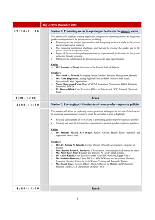 3
Day 2: 89th December 2015
0 9 : 3 0 - 1 1 : 3 0 Session 2: Promoting access to equal opportunities in the private sector...