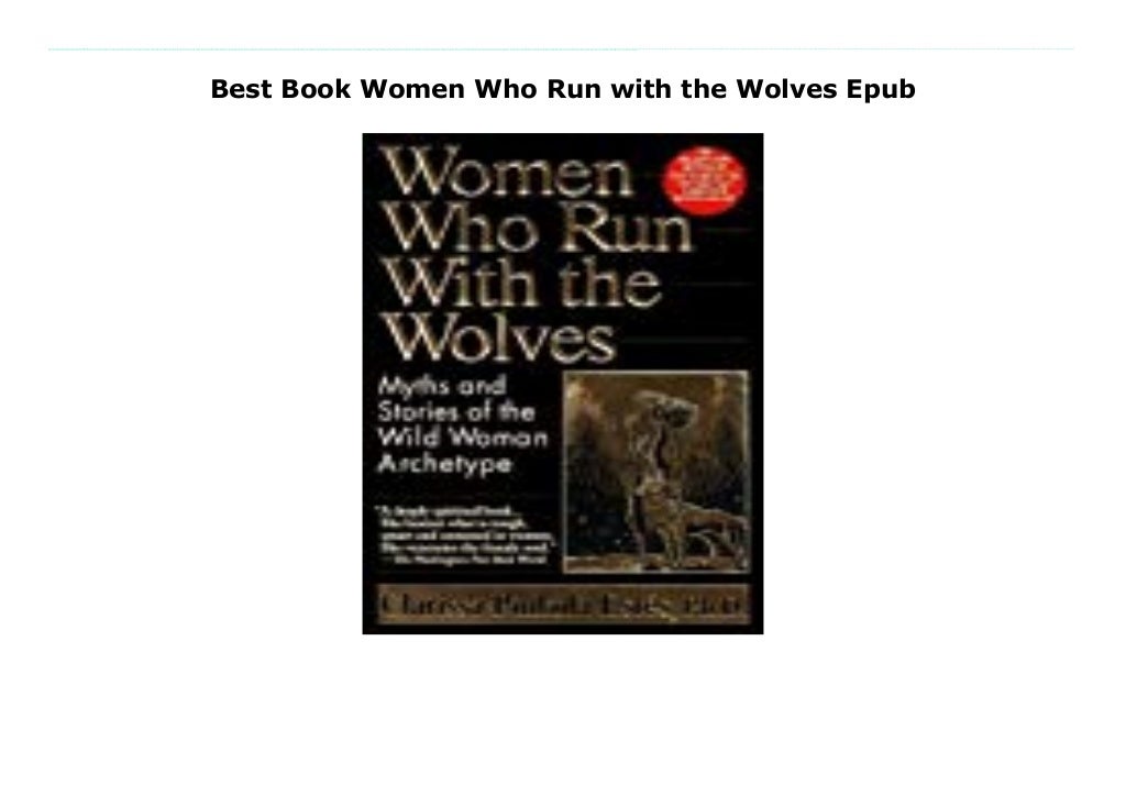 Best Book Women Who Run with the Wolves Epub
