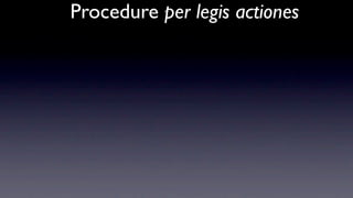 Procedure per legis actiones
 