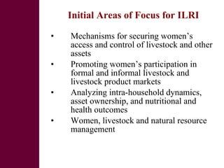 Women and livestock:  a research initiative