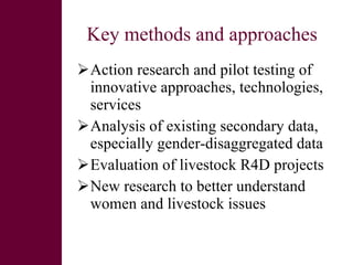 Women and livestock:  a research initiative