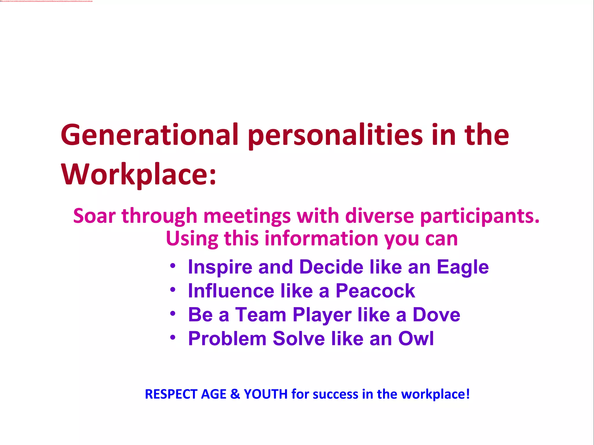 Women at Work - Generational Differences | PPT