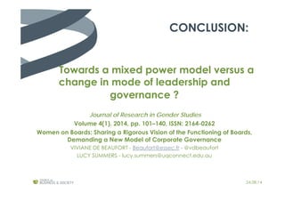 CONCLUSION:
24.08.14
Towards a mixed power model versus a
change in mode of leadership and
governance ?
Journal of Researc...