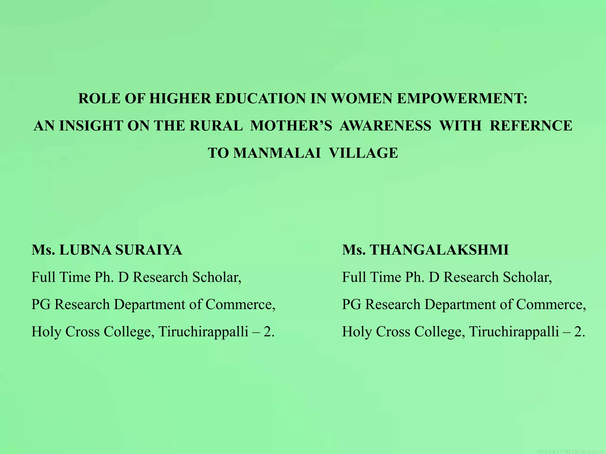 Role of higher education in Women Empowerment : An insight on the rural ...