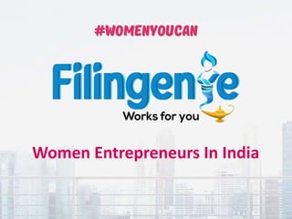 Women Entrepreneurs In India
 