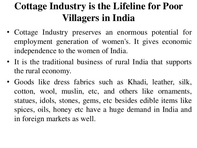 the important role played by small - scale industries in india essay One of the most important tasks of the government is to manage economy of the country there is reasonable risk which results in reluctance on part of investors to balance this loophole, india's small scale industry was protected from insights weekly essay challenges 2018 – week 32: age of big. the important role played by small - scale industries in india essay One of the most important tasks of the government is to manage economy of the country there is reasonable risk which results in reluctance on part of investors to balance this loophole, india's small scale industry was protected from insights weekly essay challenges 2018 – week 32: age of big.